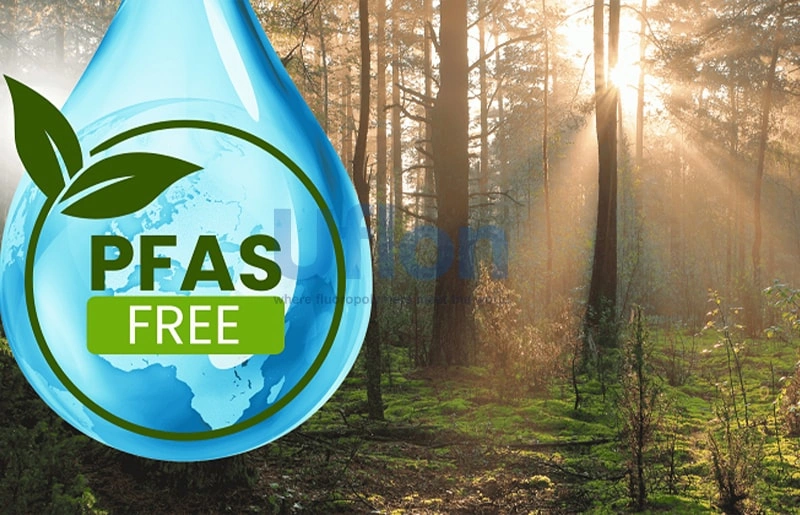 Advancing Toward PFAS-Free: UFLON’s Compliance Commitment & Strategic Layout
