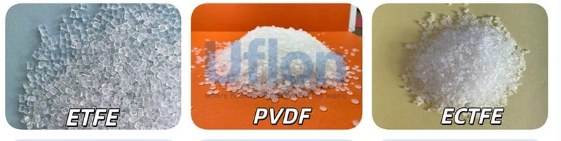 Full Comparison of Three Major Fluoropolymer : ETFE vs PVDF vs ECTFE